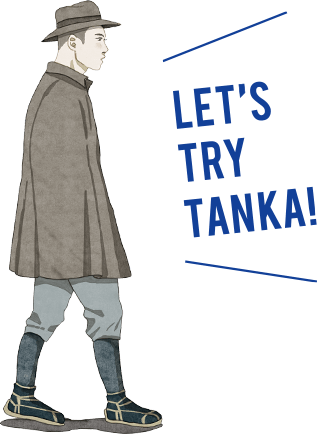 LET'S TRY TANKA!